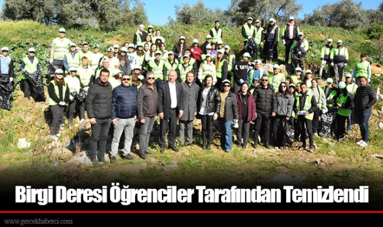 Birgi Deresi Öğrenciler Tarafından Temizlendi