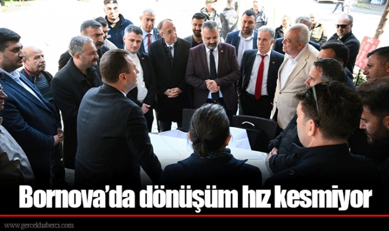 Bornova’da dönüşüm hız kesmiyor