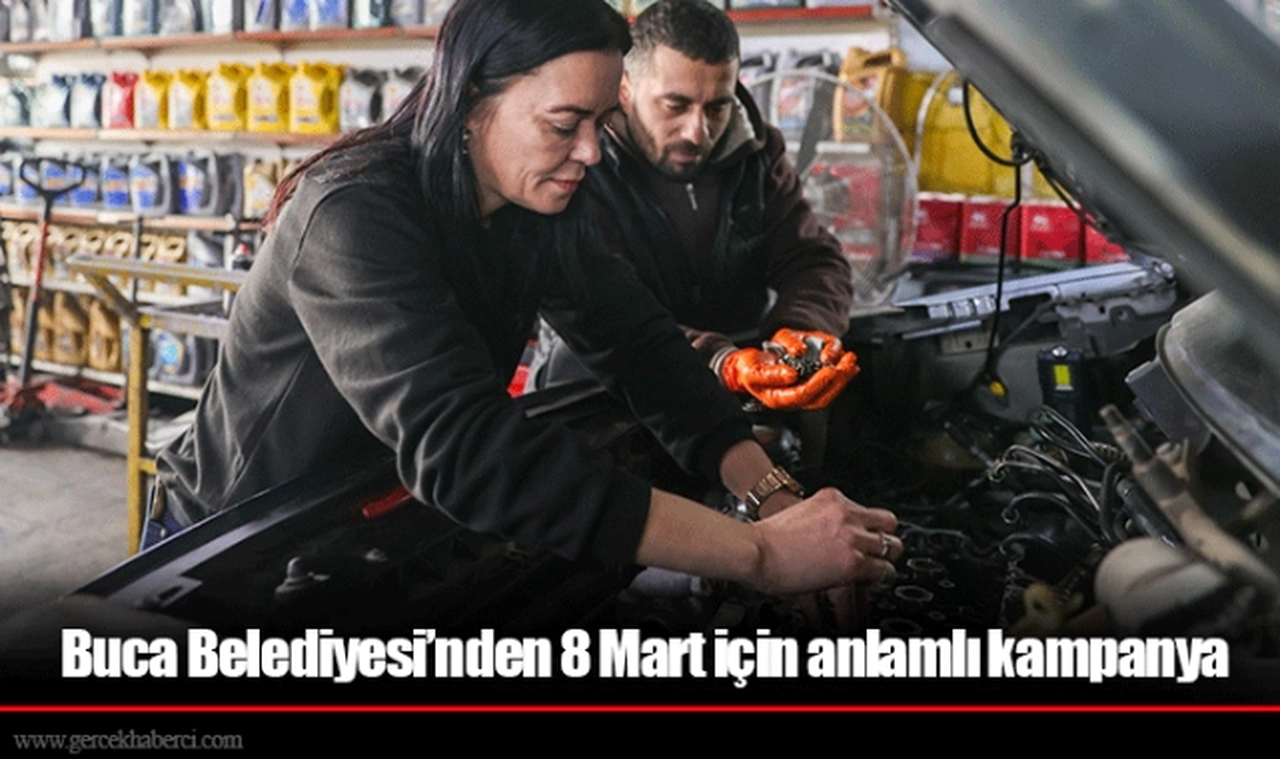 Buca Belediyesi’nden 8 Mart için anlamlı kampanya