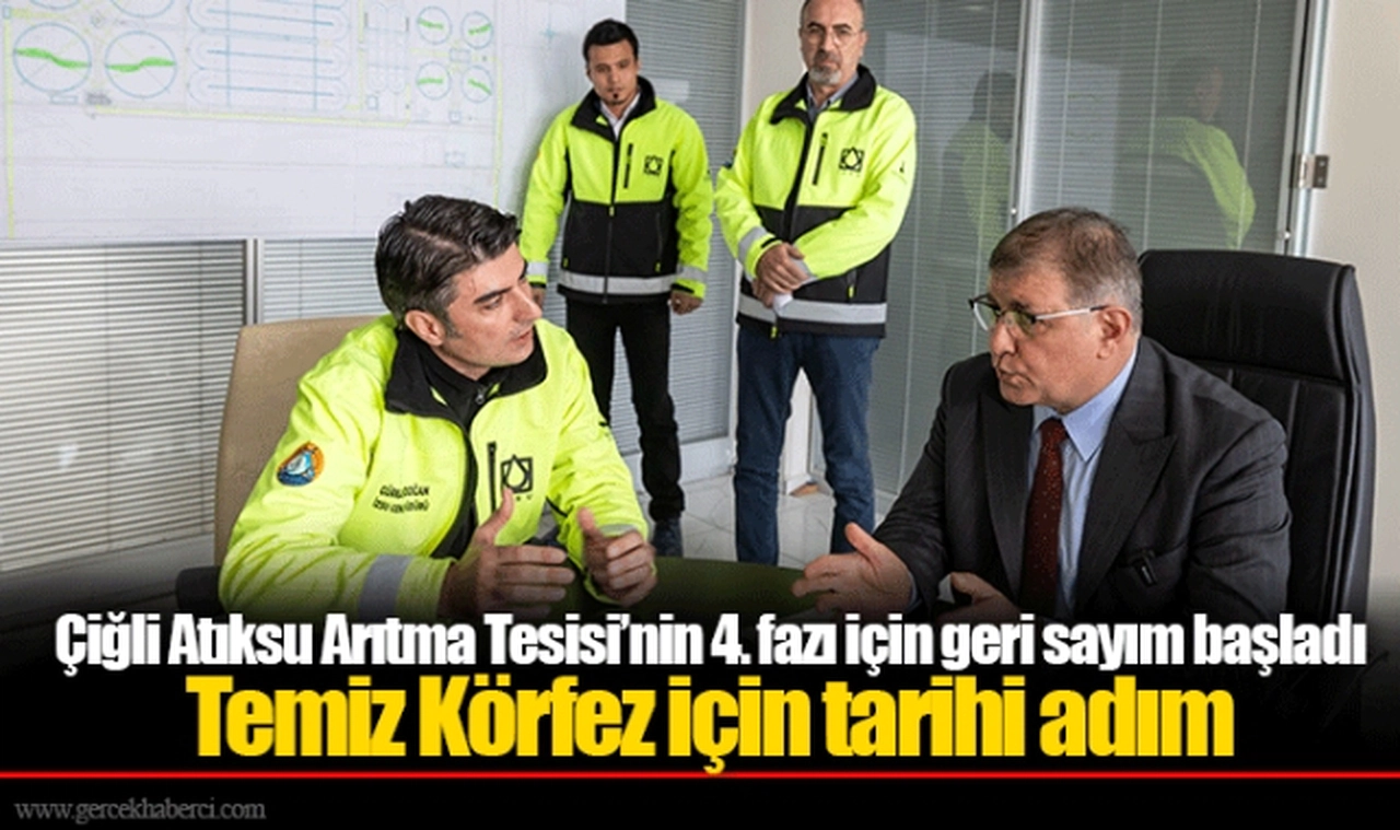 Çiğli Atıksu Arıtma Tesisi’nin 4. fazı için geri sayım başladı