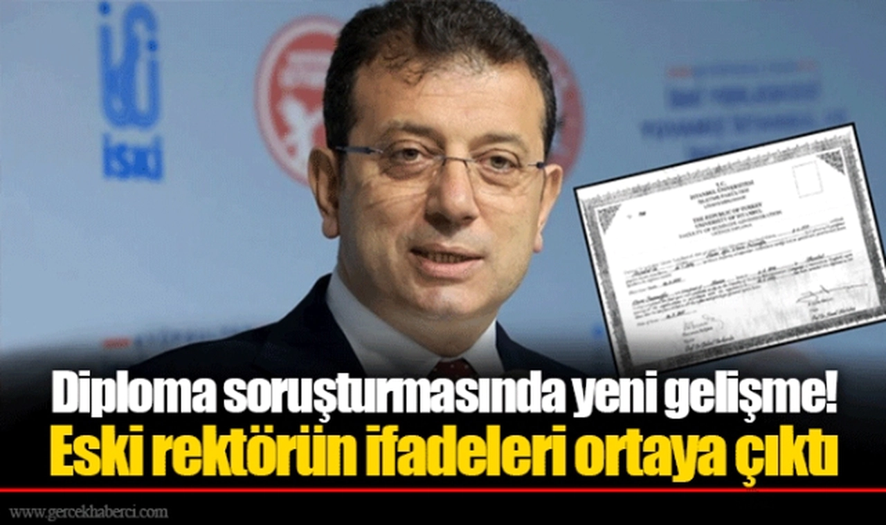 Diploma soruşturmasında yeni gelişme!  Eski rektörün ifadeleri ortaya çıktı