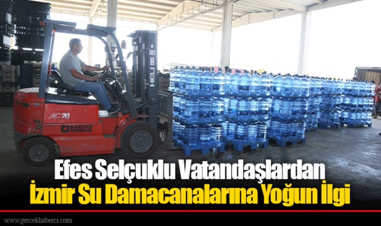 Efes Selçuklu Vatandaşlardan İzmir Su Damacanalarına Yoğun İlgi