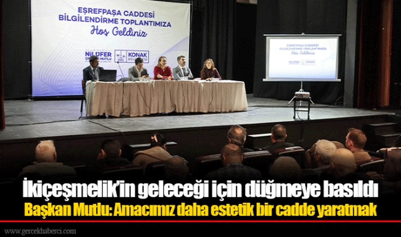 İkiçeşmelik’in geleceği için düğmeye basıldı