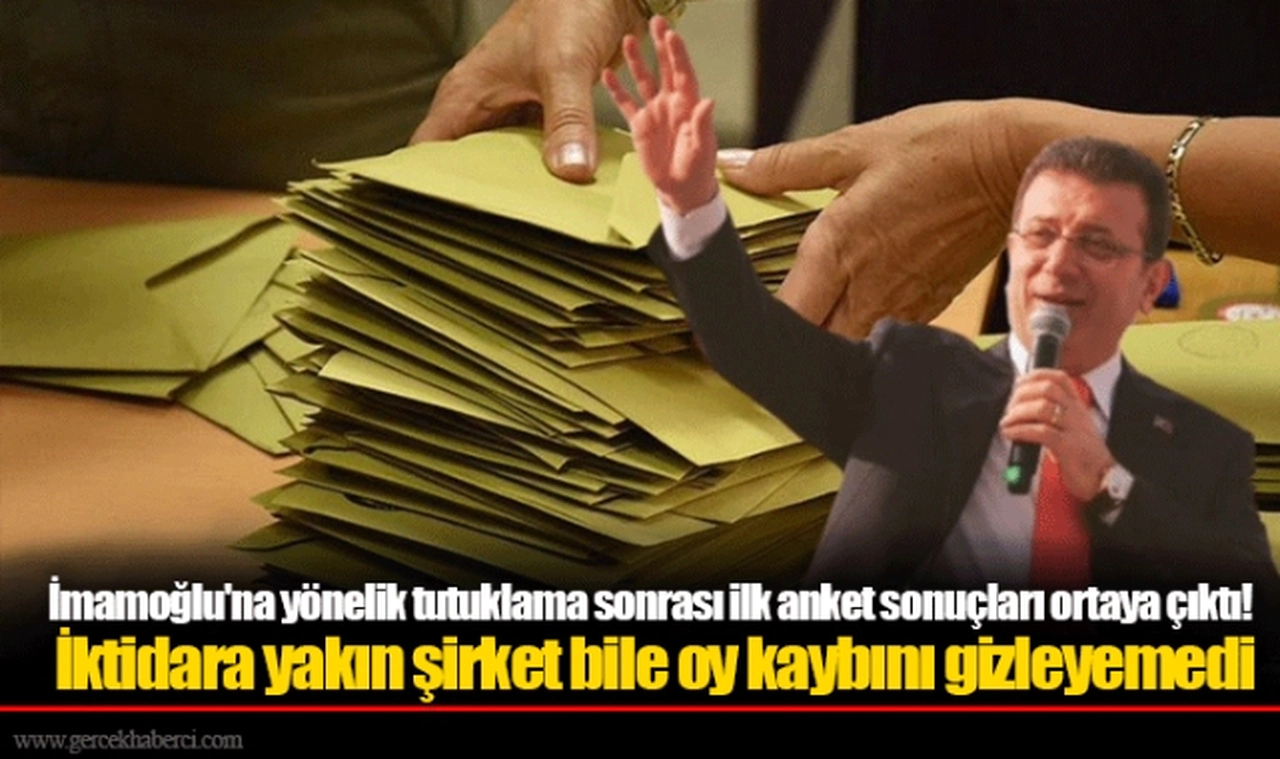 İmamoğlu'na yönelik tutuklama sonrası ilk anket sonuçları ortaya çıktı! İktidara yakın şirket bile oy kaybını gizleyemedi