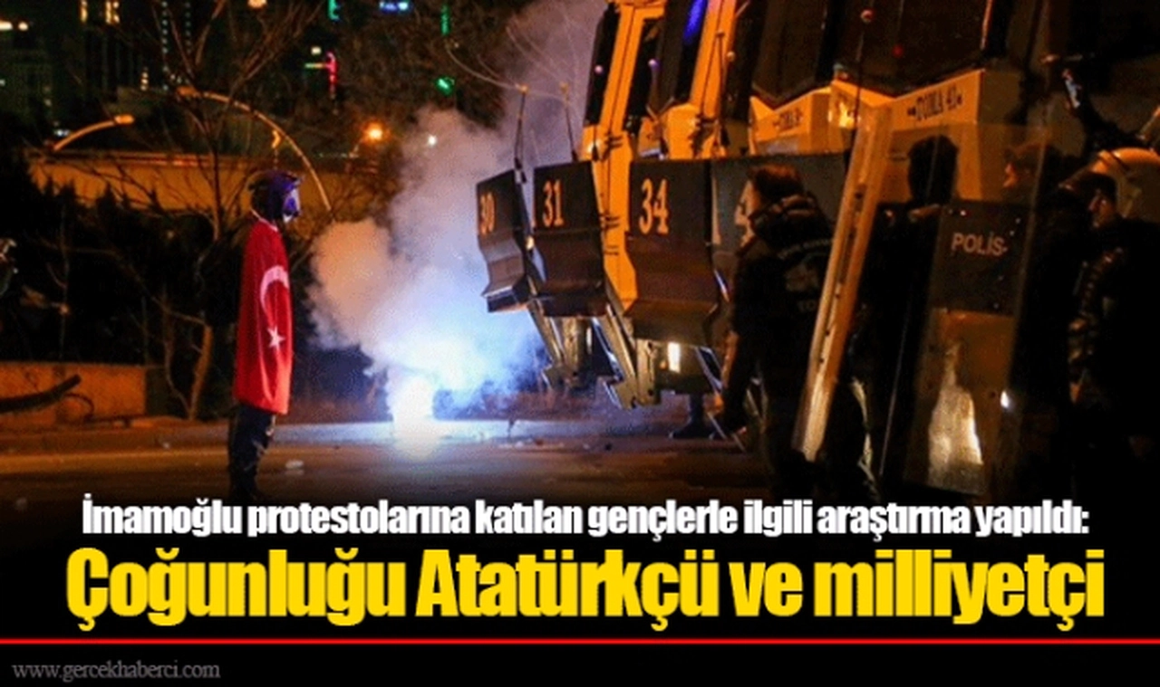 İmamoğlu protestolarına katılan gençlerle ilgili araştırma yapıldı: Çoğunluğu Atatürkçü ve milliyetçi