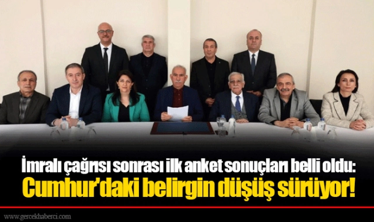 İmralı çağrısı sonrası ilk anket sonuçları belli oldu: Cumhur'daki belirgin düşüş sürüyor!