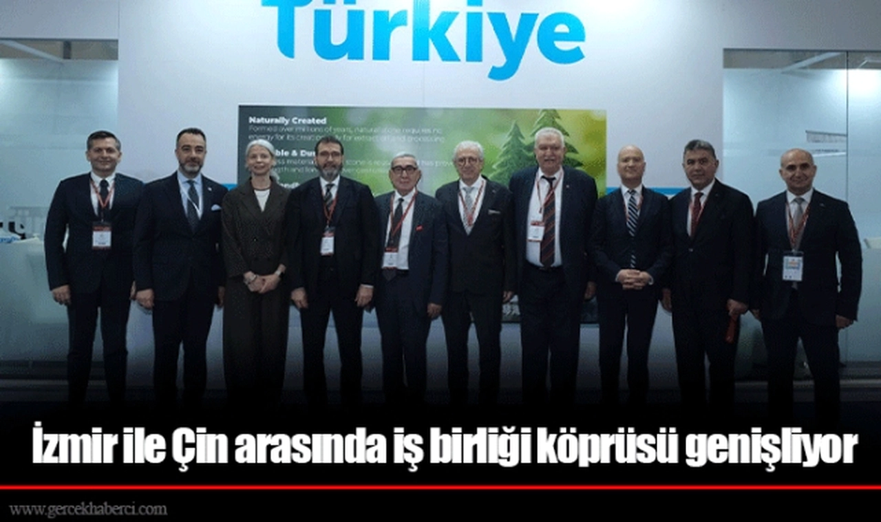 İzmir ile Çin arasında iş birliği köprüsü genişliyor