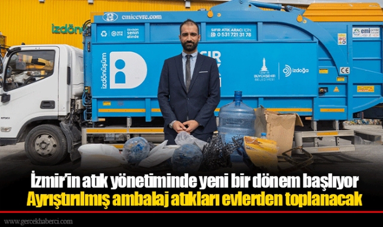 İzmir’in atık yönetiminde yeni bir dönem başlıyor