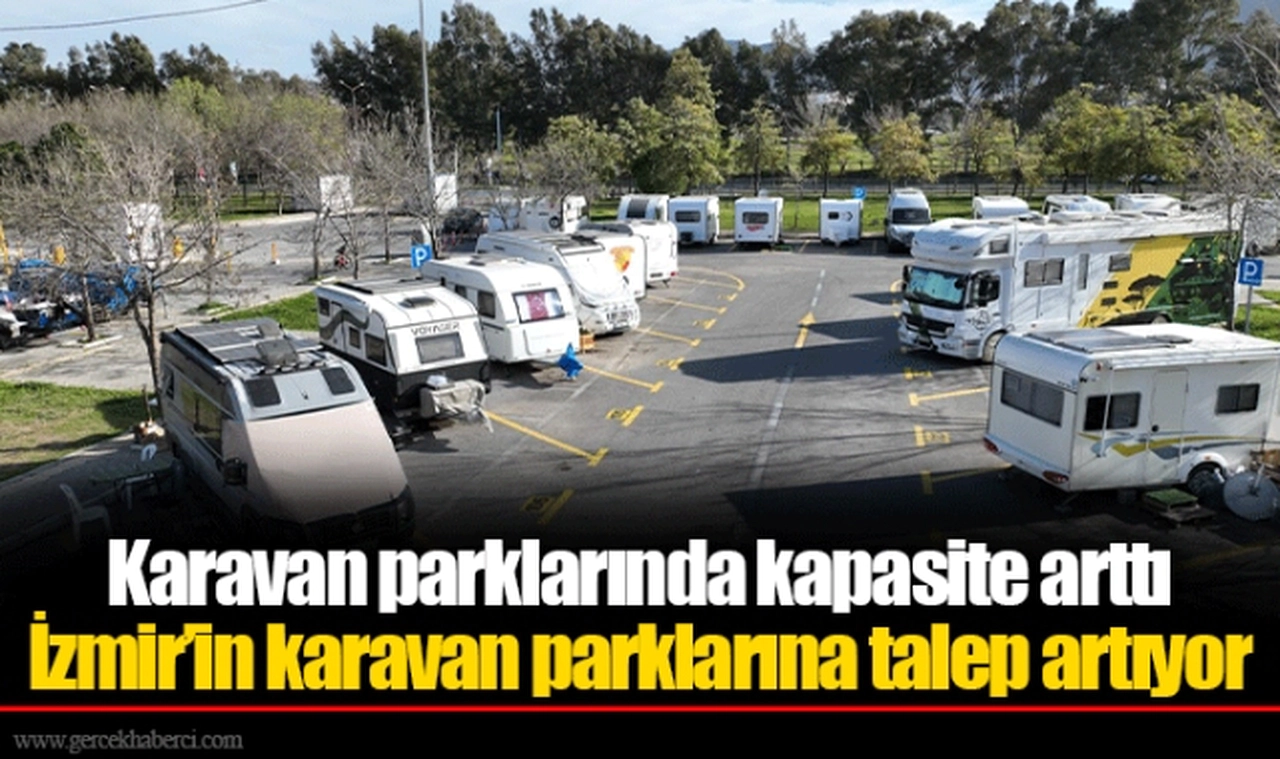 Karavan parklarında kapasite arttı