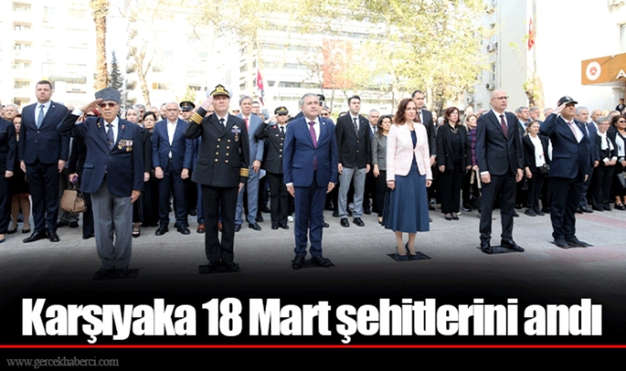 Karşıyaka 18 Mart şehitlerini andı
