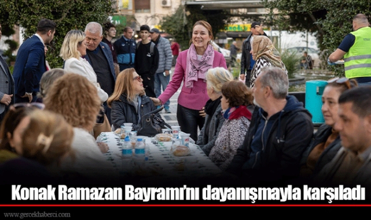 Konak Ramazan Bayramı’nı dayanışmayla karşıladı