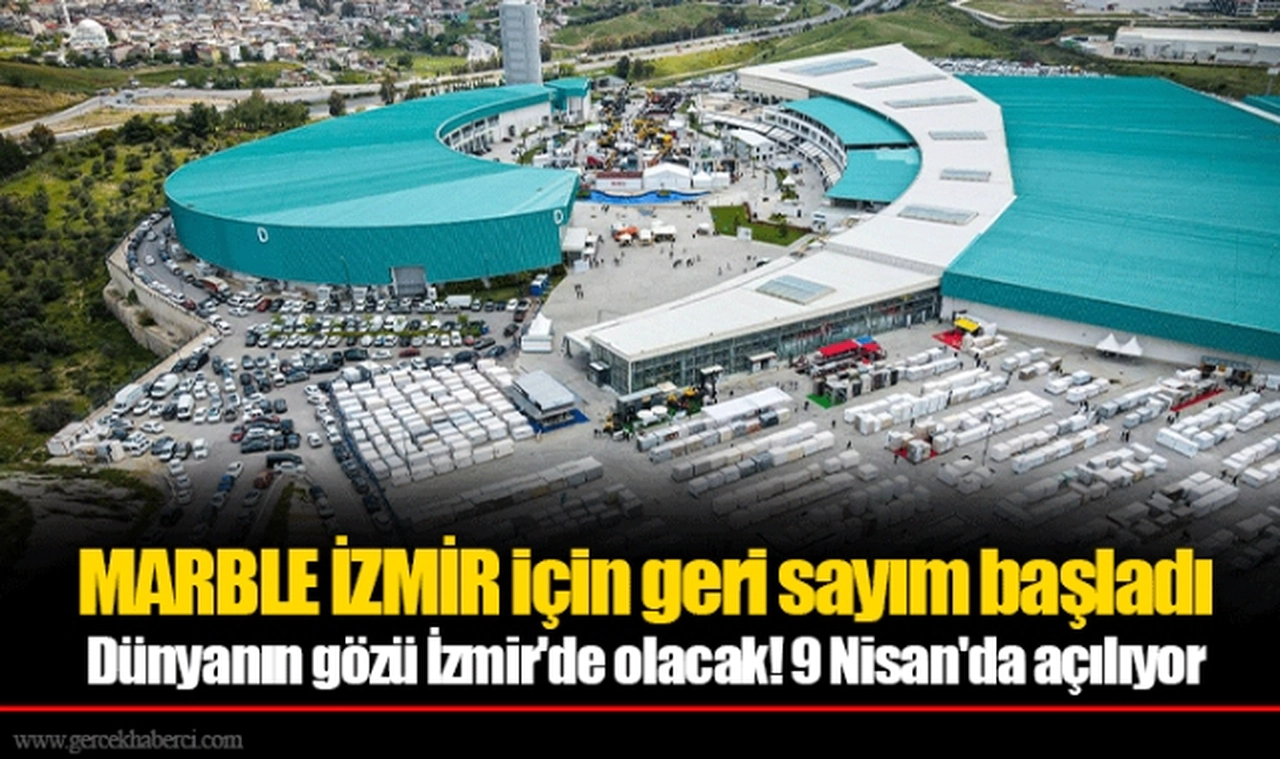 MARBLE İZMİR için geri sayım başladı