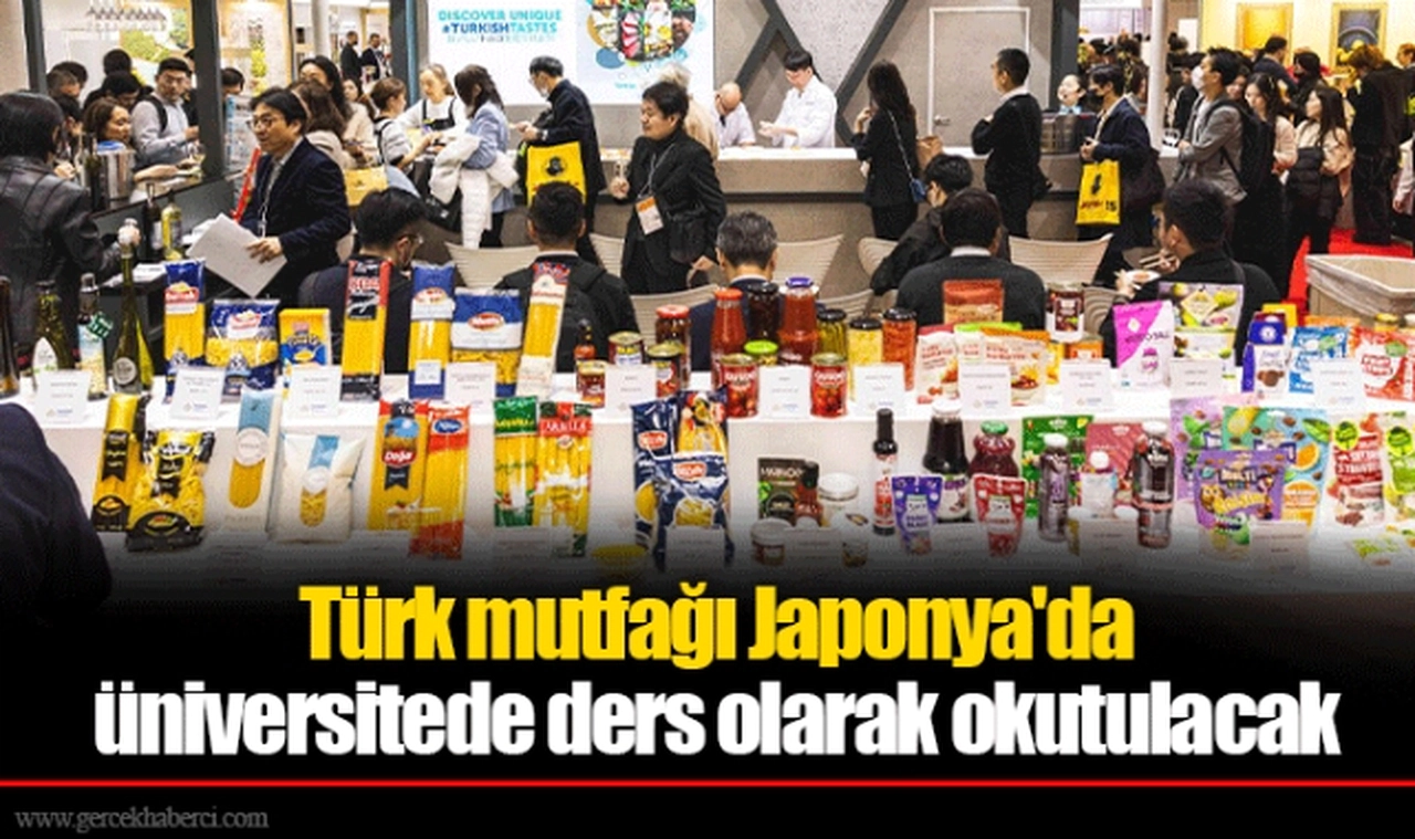 Türk mutfağı Japonya'da üniversitede ders olarak okutulacak