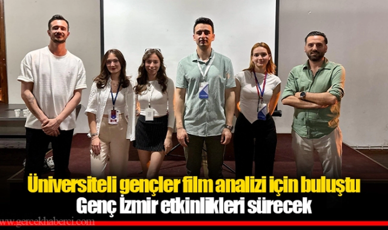 Üniversiteli gençler film analizi için buluştu