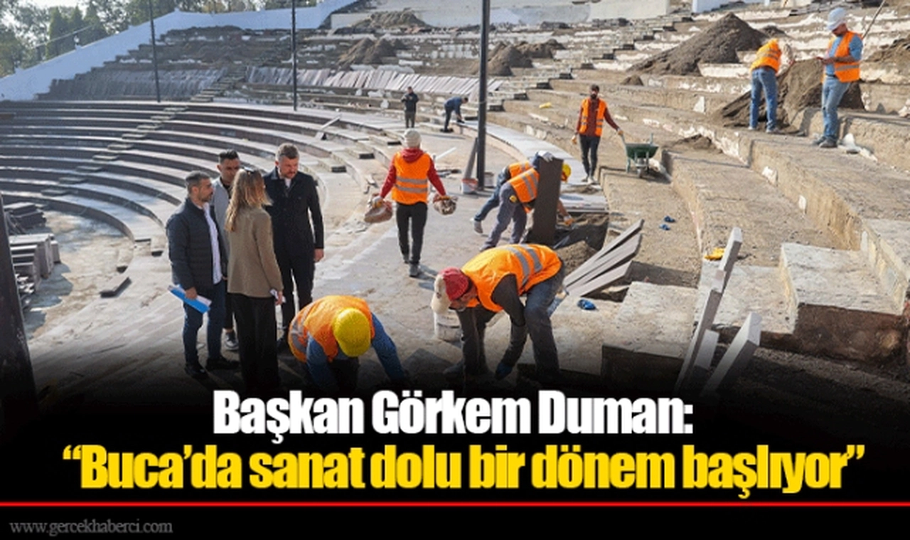 Başkan Görkem Duman: “Buca’da sanat dolu bir dönem başlıyor”