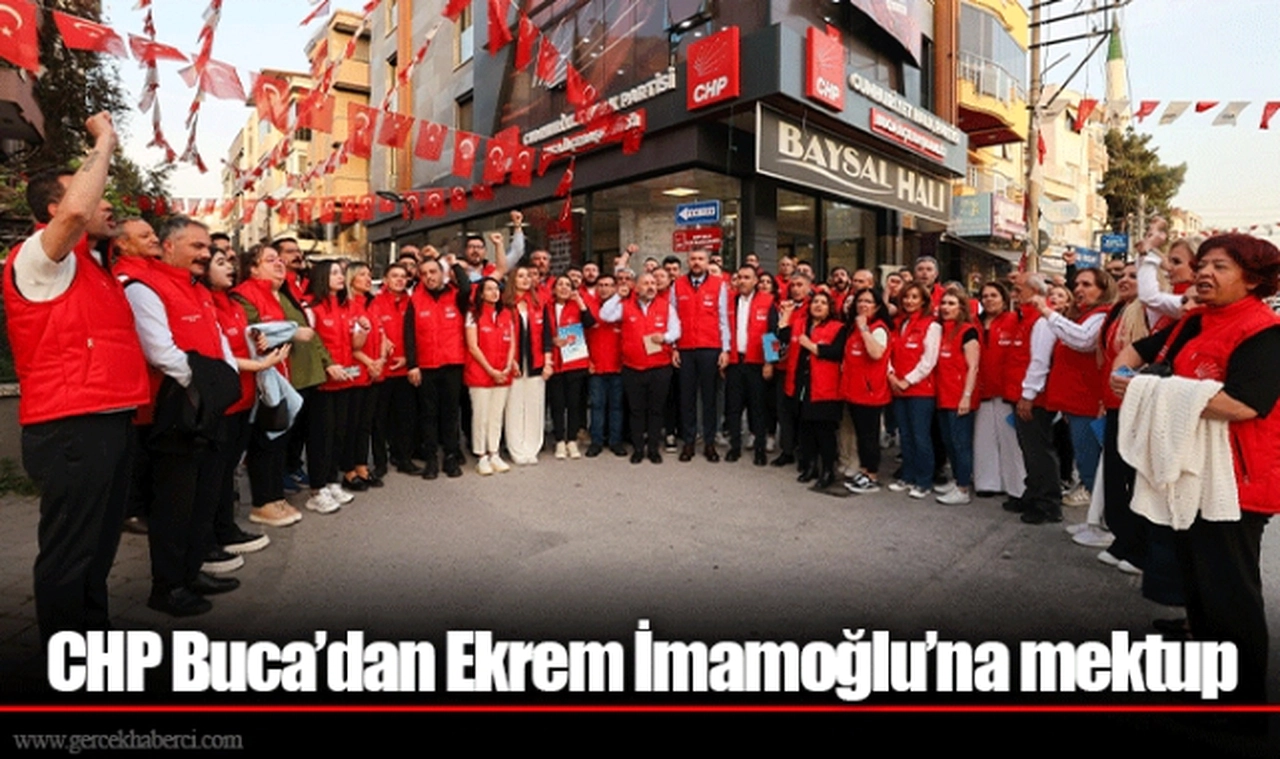 CHP Buca’dan Ekrem İmamoğlu’na mektup