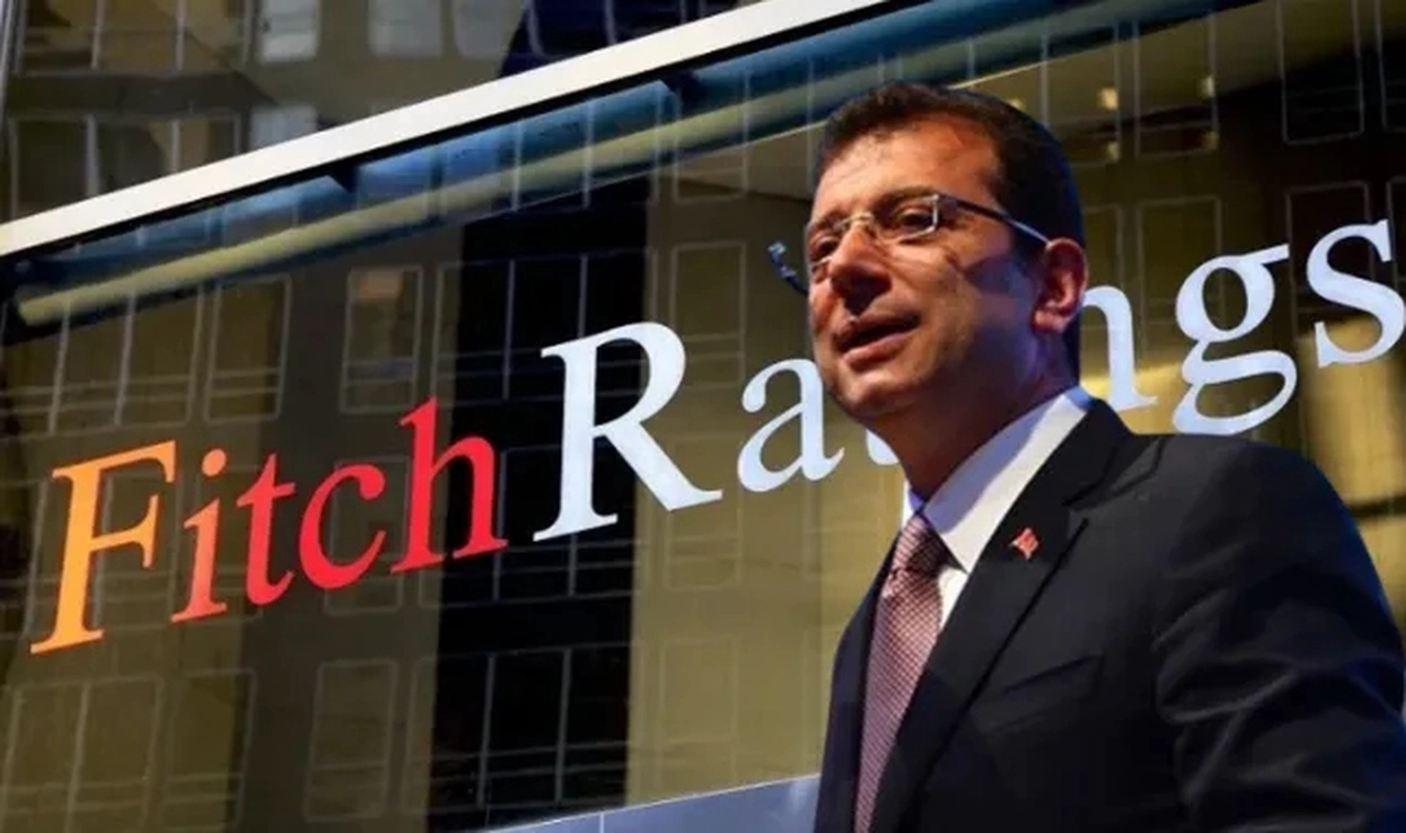 Fitch'ten Türkiye'ye İmamoğlu uyarısı!
