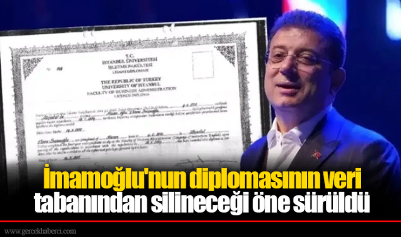 İmamoğlu'nun diplomasının veri tabanından silineceği öne sürüldü: 'Mevzu iptalin resmiyet kazanması'