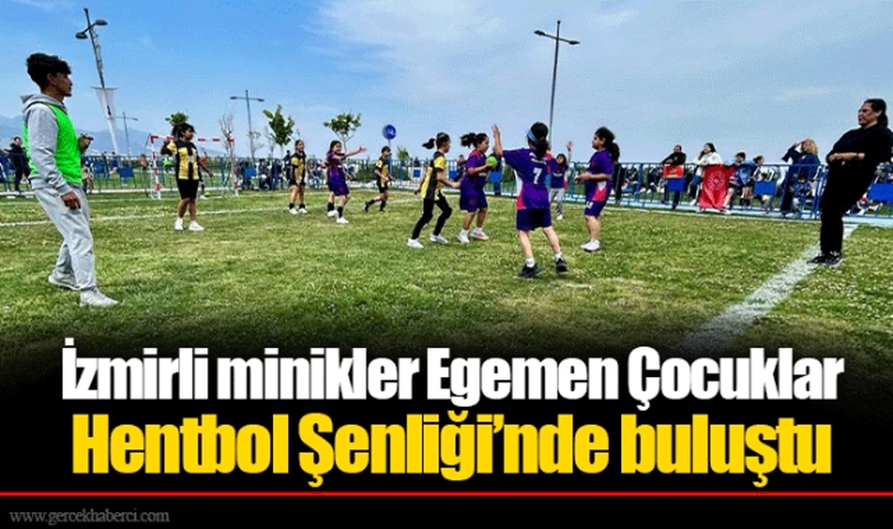 İzmirli minikler Egemen Çocuklar Hentbol Şenliği’nde buluştu