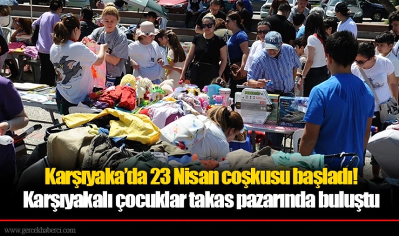 Karşıyaka’da 23 Nisan coşkusu başladı!