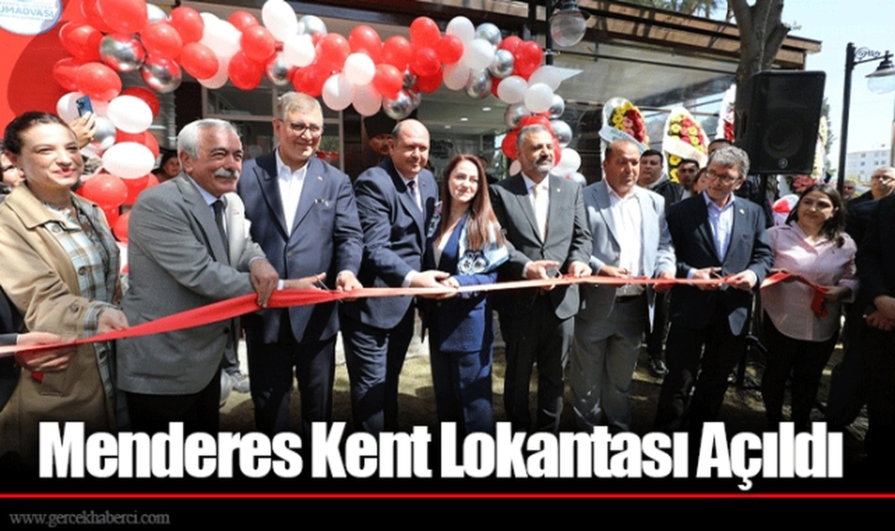Menderes Kent Lokantası Açıldı