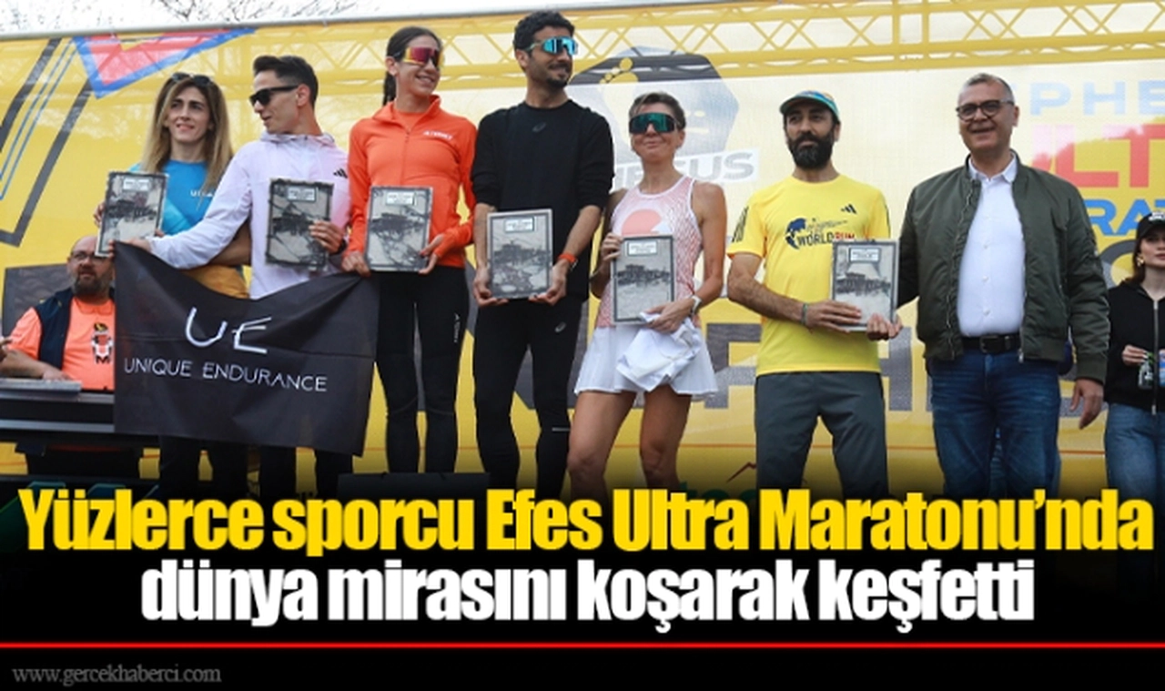 Yüzlerce sporcu Efes Ultra Maratonu’nda dünya mirasını koşarak keşfetti