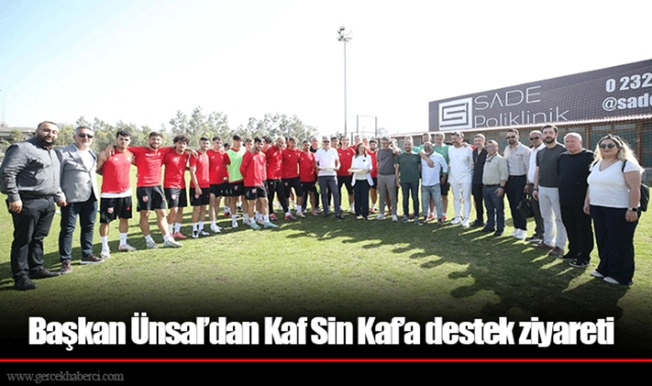 Başkan Ünsal’dan Kaf Sin Kaf’a destek ziyareti