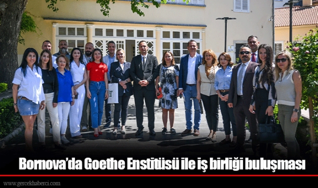 Bornova’da Goethe Enstitüsü ile iş birliği buluşması