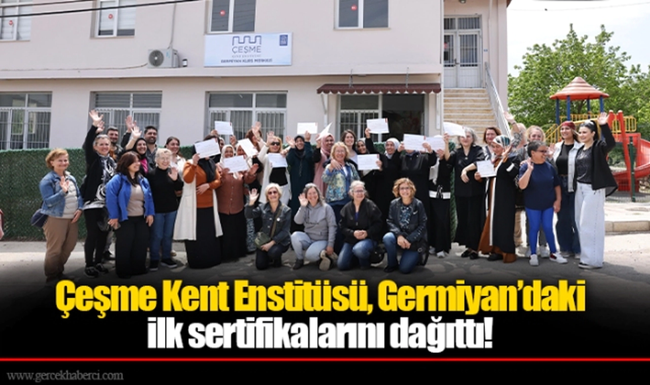 Çeşme Kent Enstitüsü, Germiyan’daki ilk sertifikalarını dağıttı!