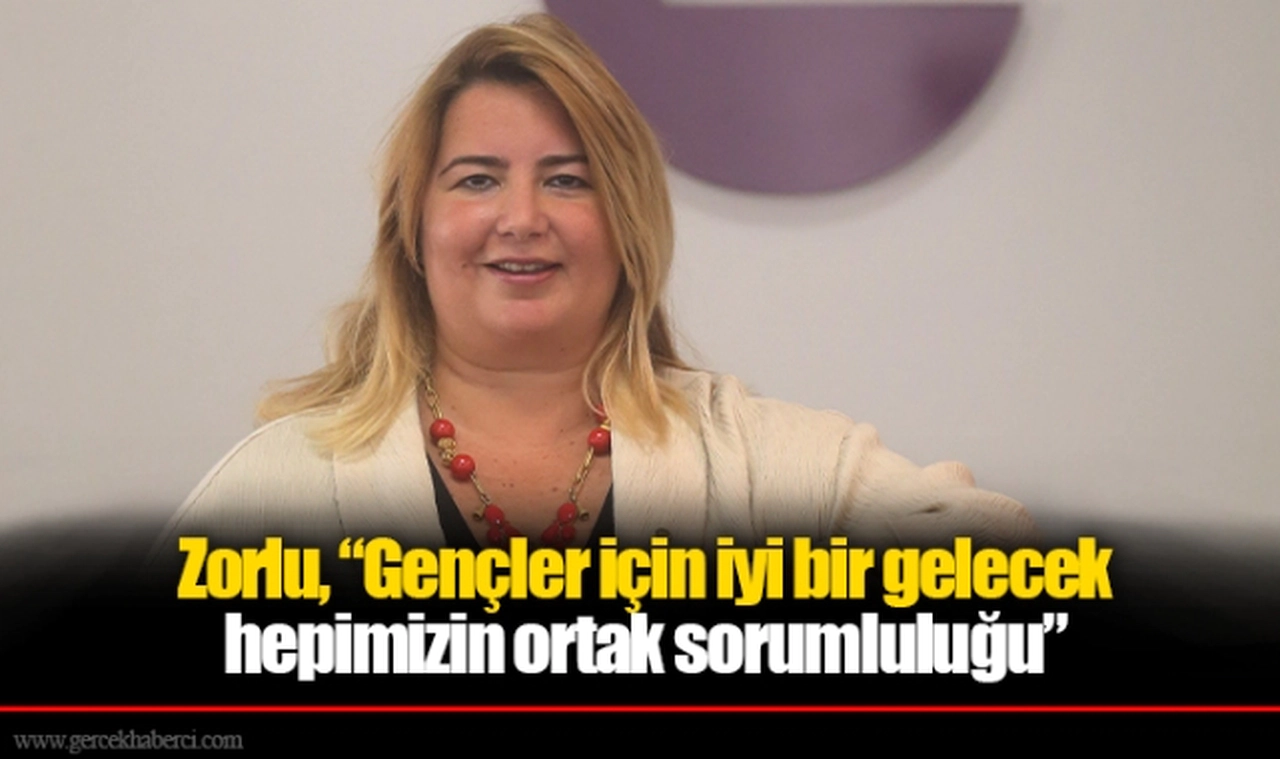 ESİAD Başkanı Sibel Zorlu: “Bugünün gençleri yarının liderleri, bilim insanları ve girişimcileridir”