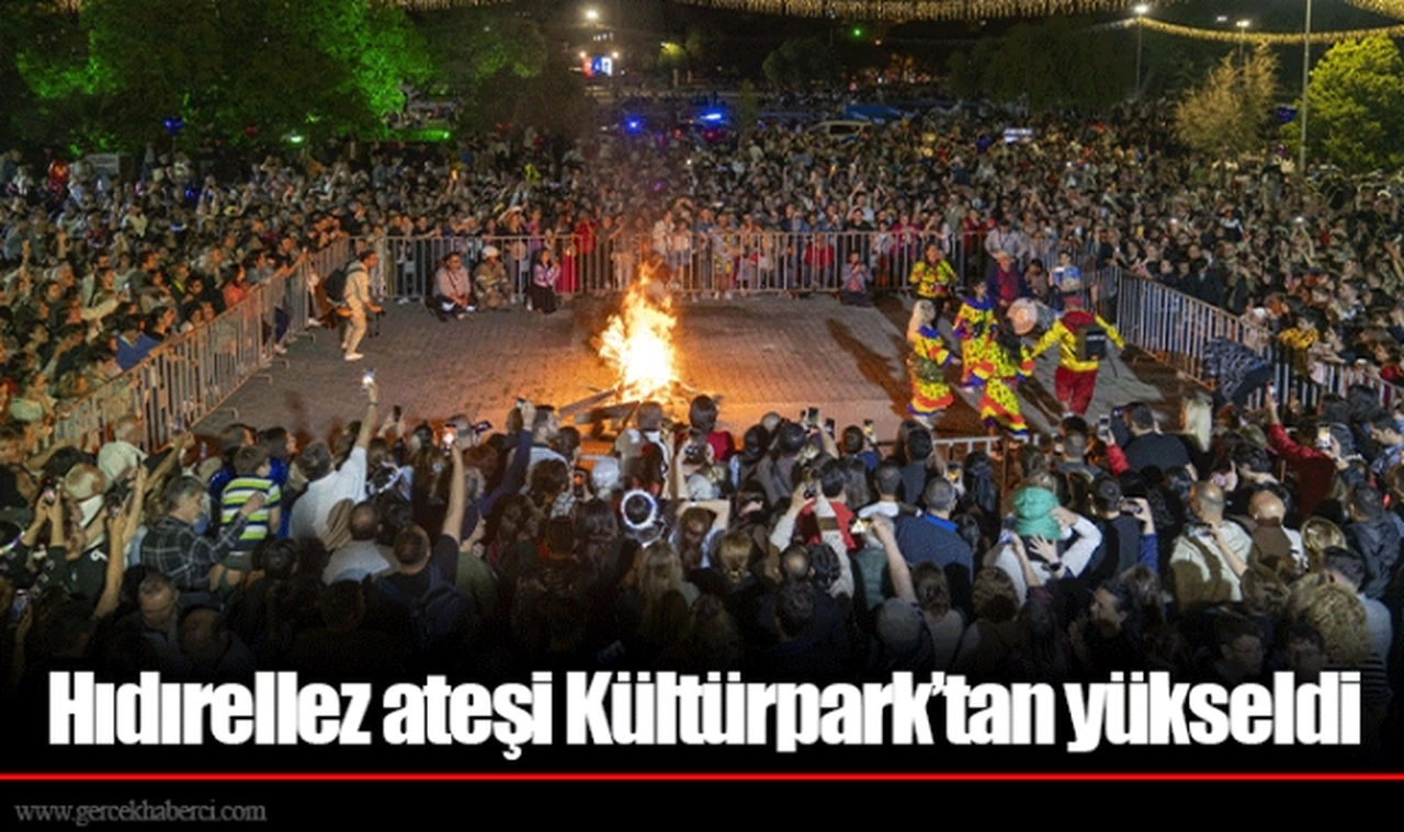 Hıdırellez ateşi Kültürpark’tan yükseldi
