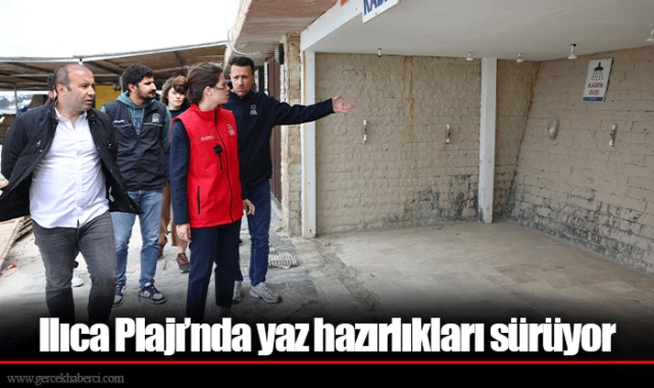 Ilıca Plajı’nda yaz hazırlıkları sürüyor