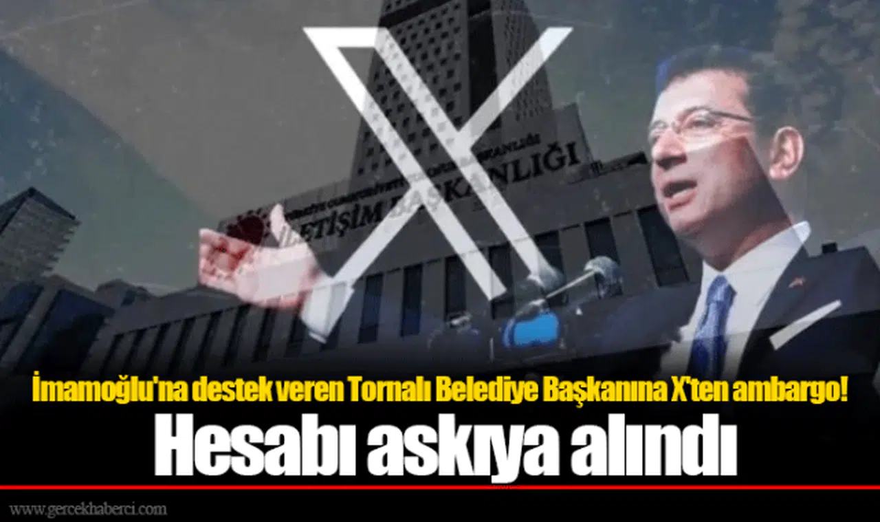 İmamoğlu'na destek veren belediye başkanına X'ten ambargo! Hesabı askıya alındı
