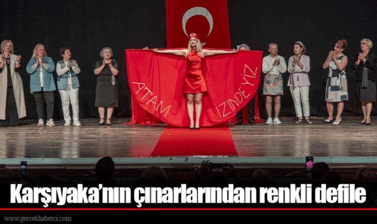Karşıyaka’nın çınarlarından renkli defile