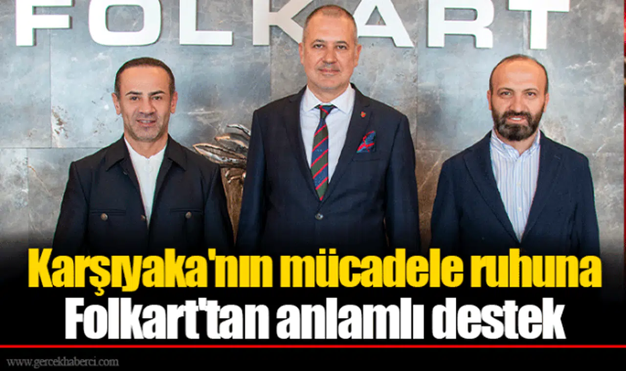 Karşıyaka'nın mücadele ruhuna Folkart'tan anlamlı destek