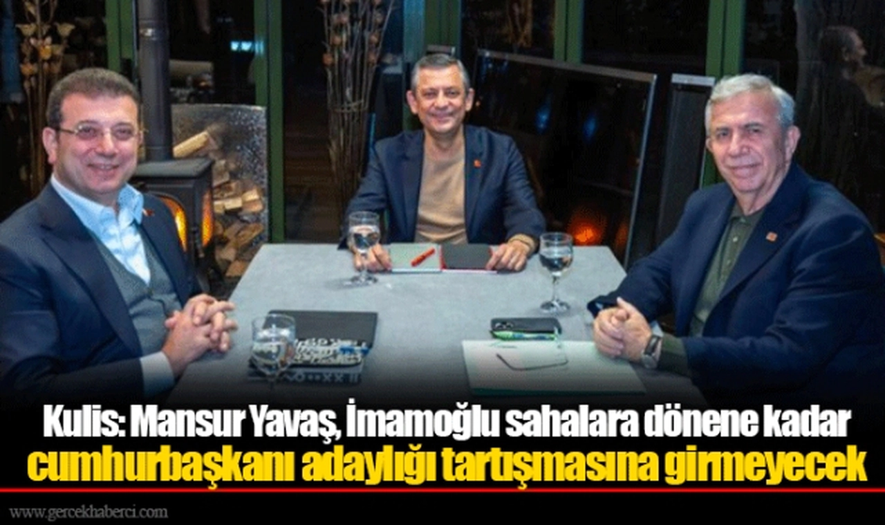 Kulis: Mansur Yavaş, İmamoğlu sahalara dönene kadar cumhurbaşkanı adaylığı tartışmasına girmeyecek