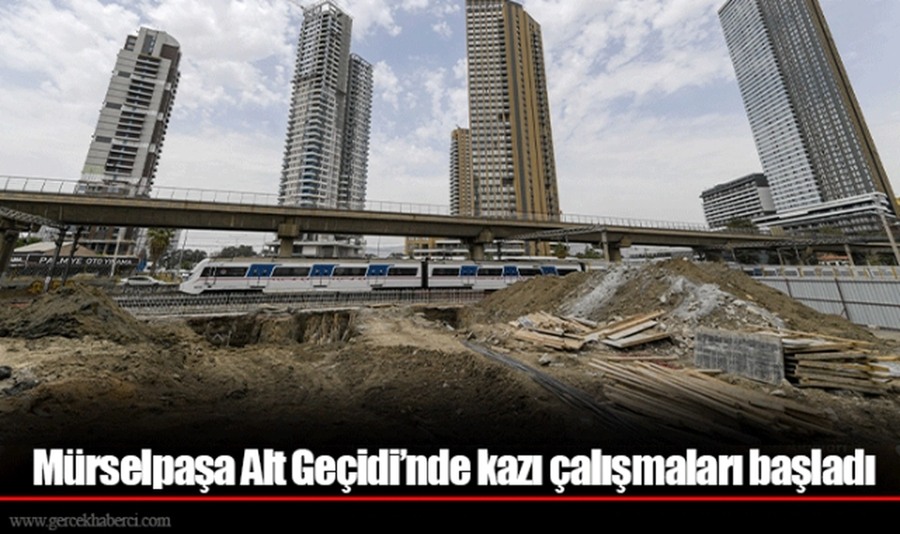 Mürselpaşa Alt Geçidi’nde kazı çalışmaları başladı