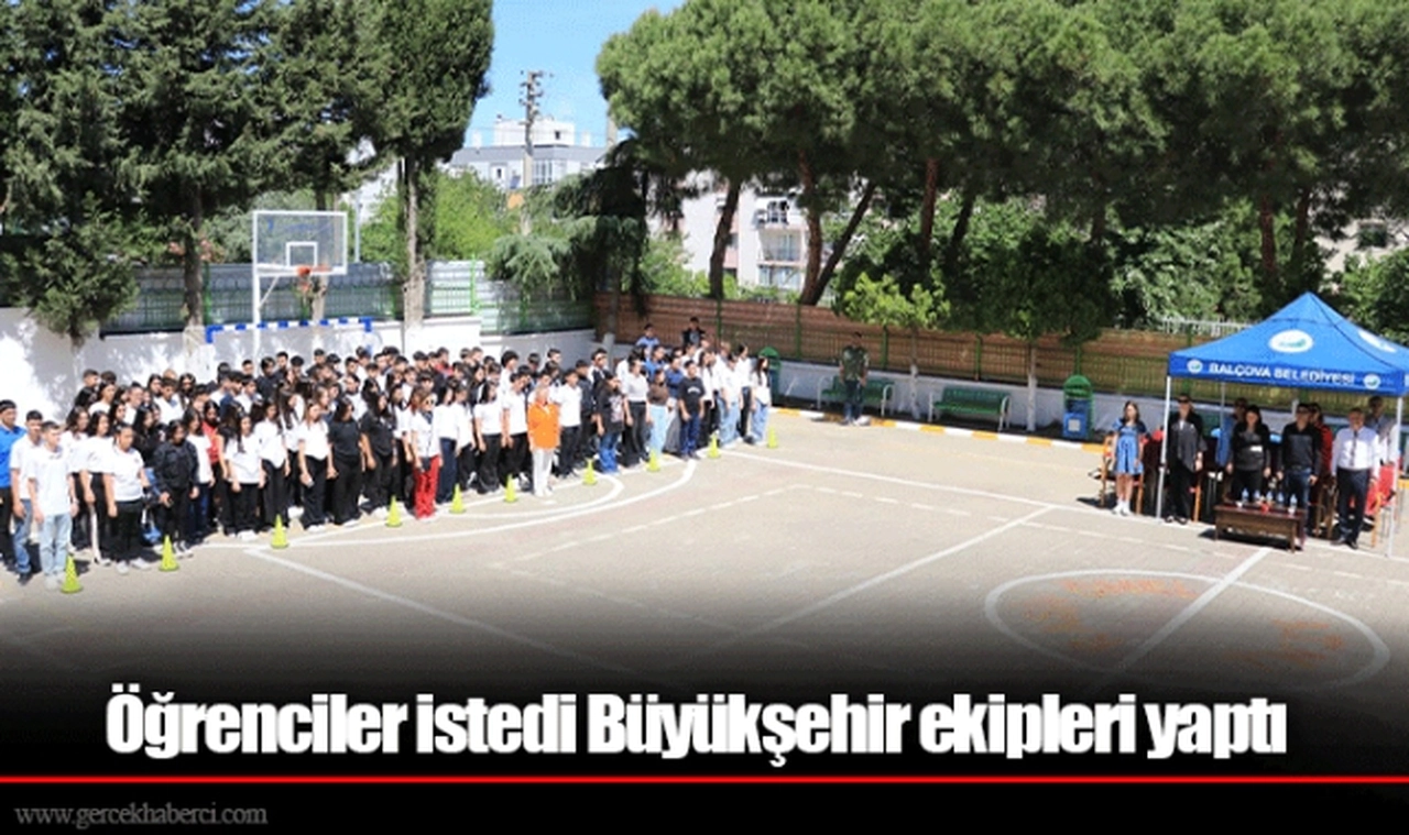 Öğrenciler istedi Büyükşehir ekipleri yaptı