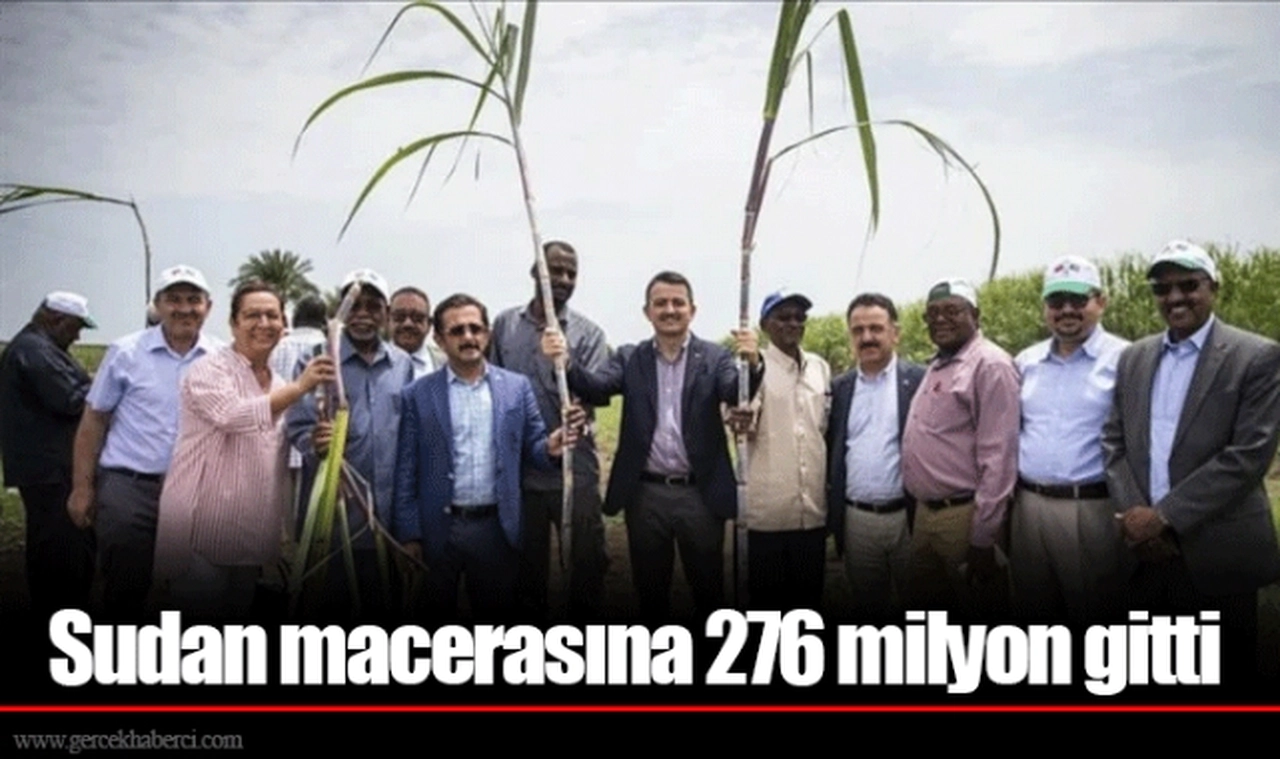 Sudan macerasına 276 milyon gitti