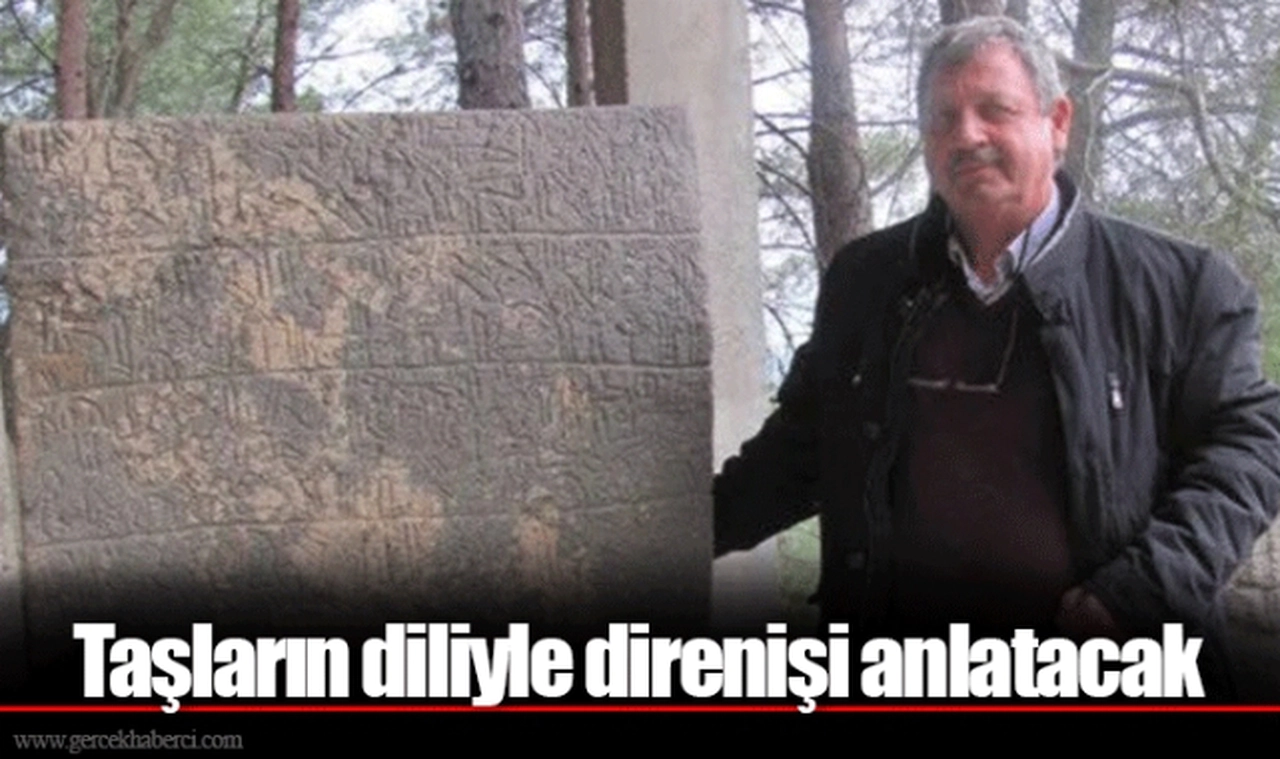 Taşların diliyle direnişi anlatacak