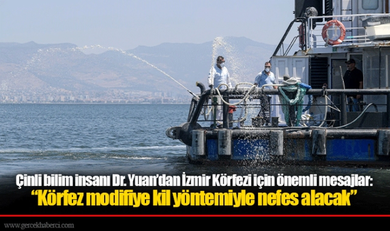 Çinli bilim insanı Dr. Yuan’dan İzmir Körfezi için önemli mesajlar