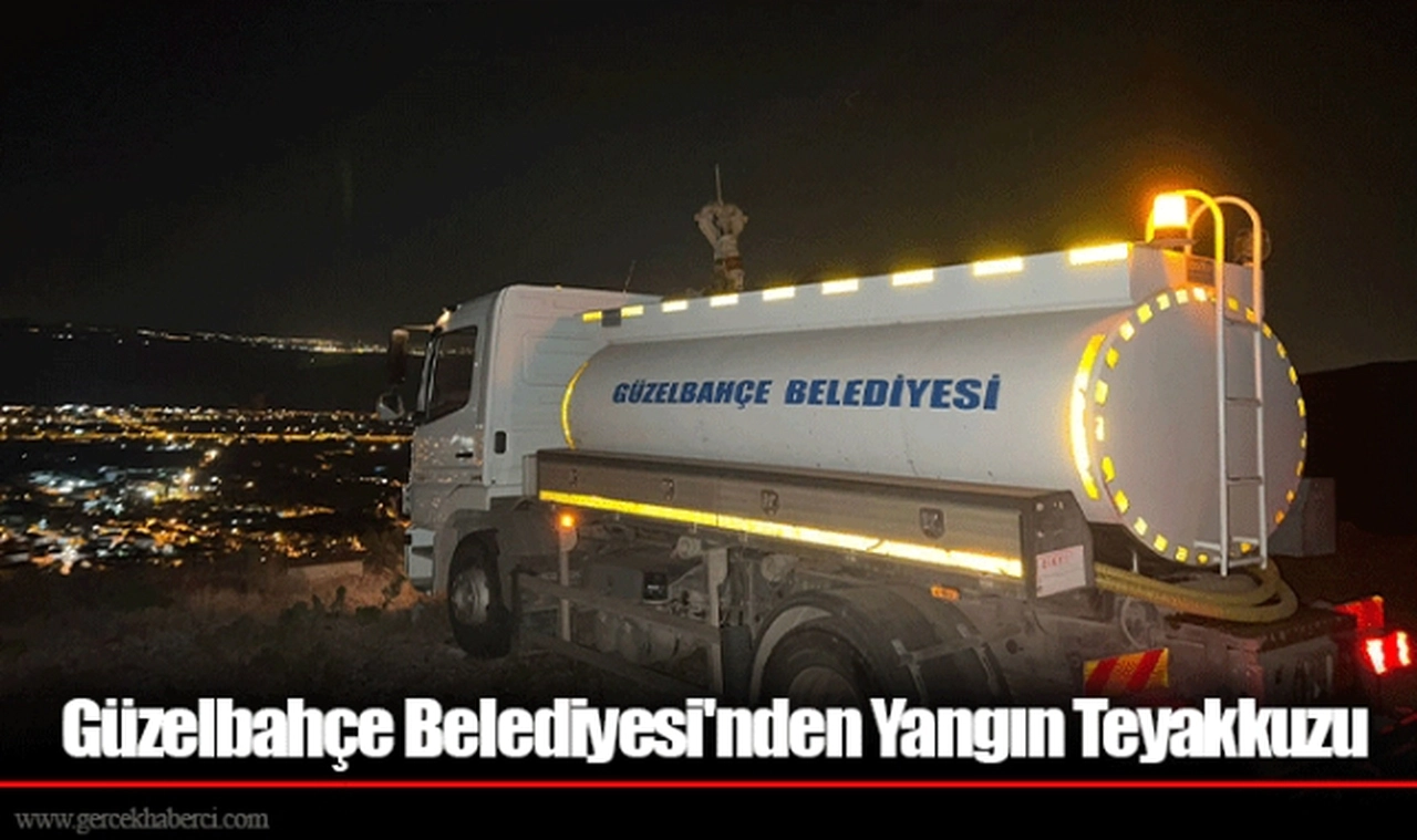 Güzelbahçe Belediyesi'nden Yangın Teyakkuzu