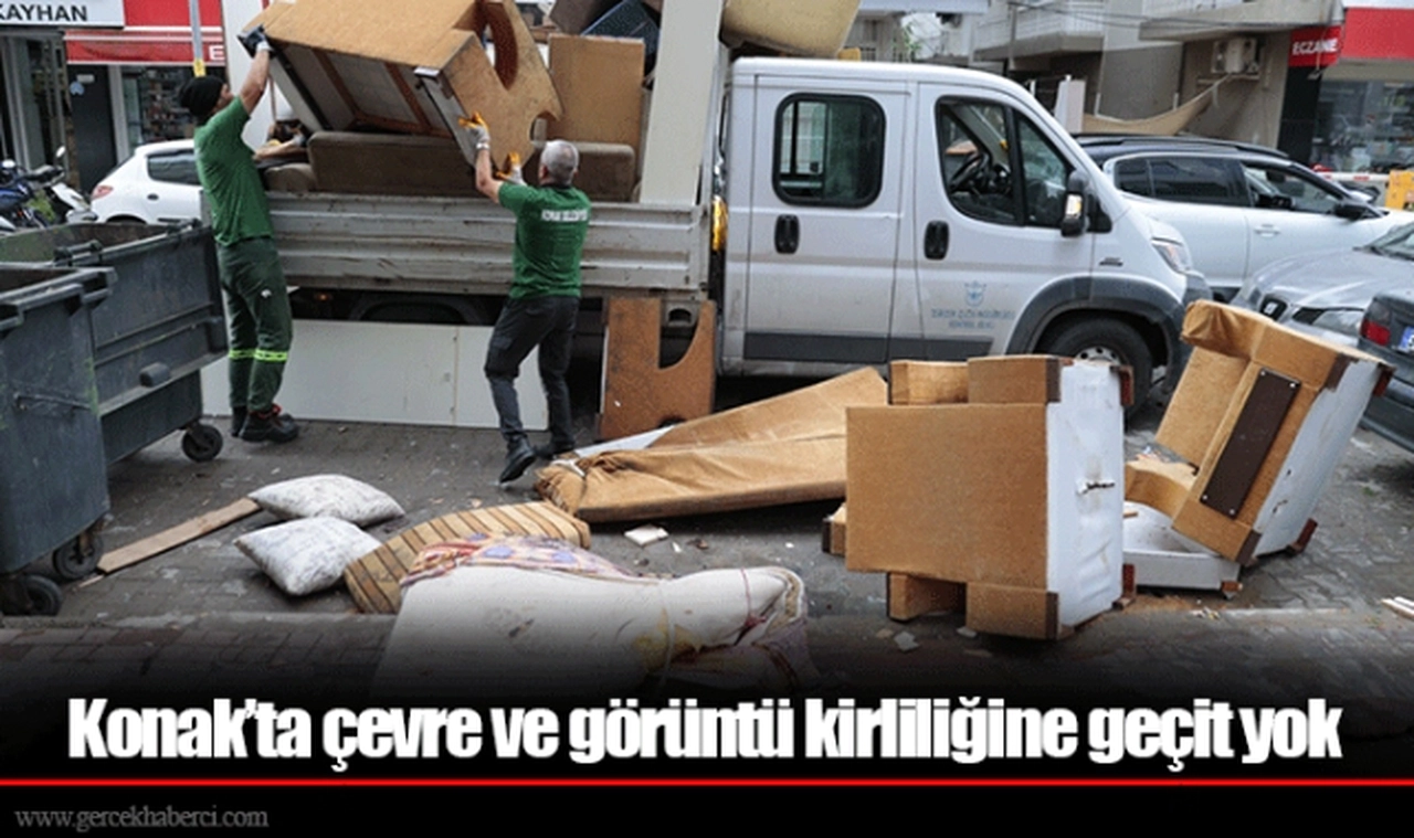 Konak’ta çevre ve görüntü kirliliğine geçit yok