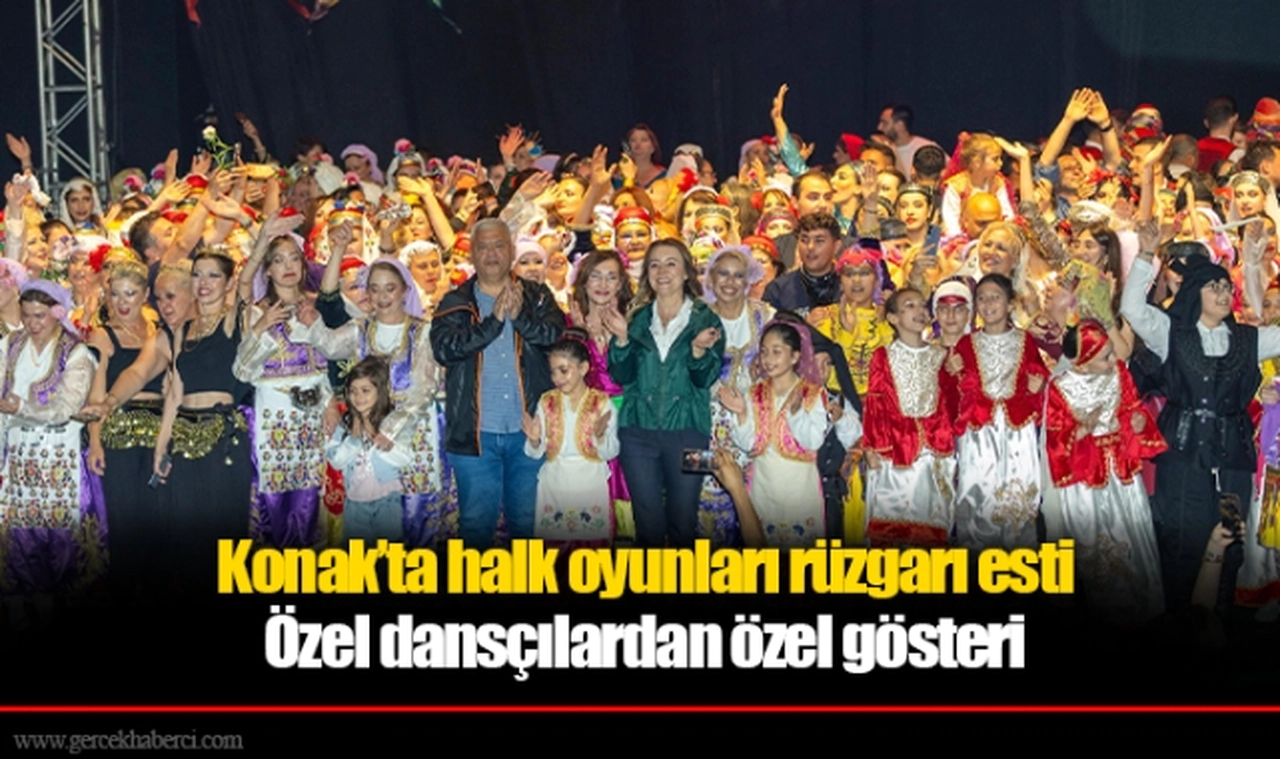 Konak’ta halk oyunları rüzgarı esti