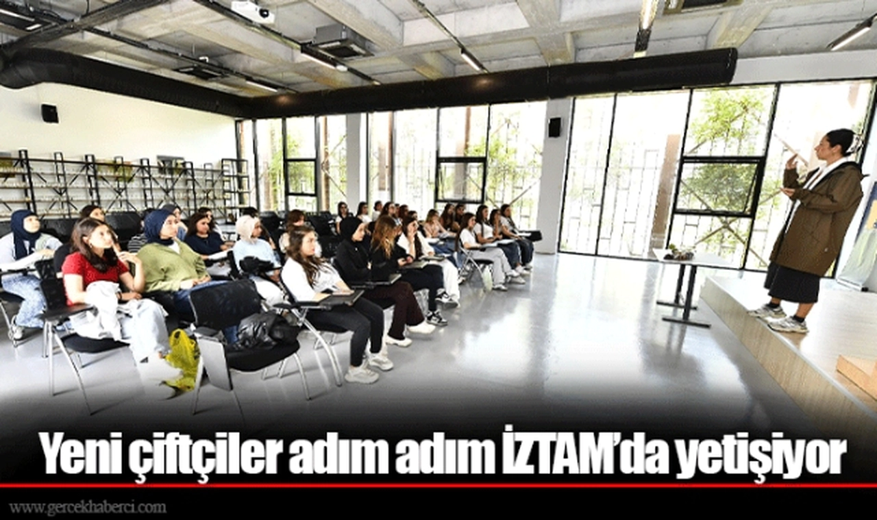 Yeni çiftçiler adım adım İZTAM’da yetişiyor