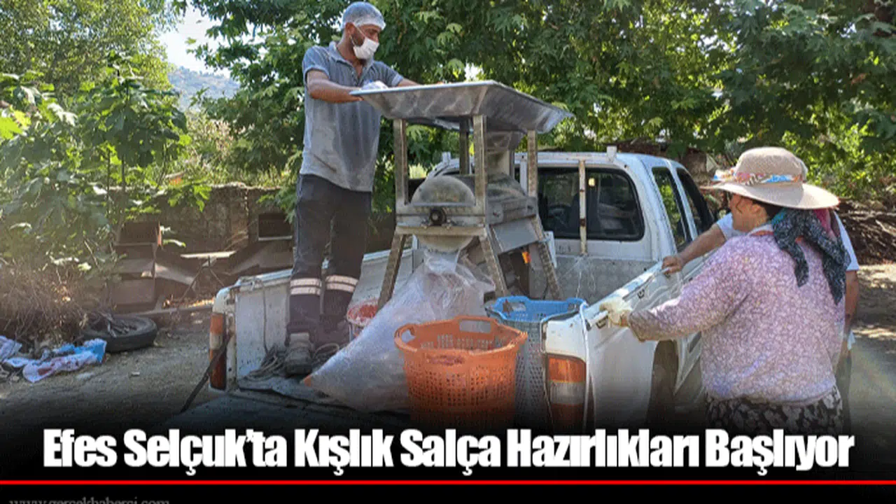 Efes Selçuk’ta Kışlık Salça Hazırlıkları Başlıyor