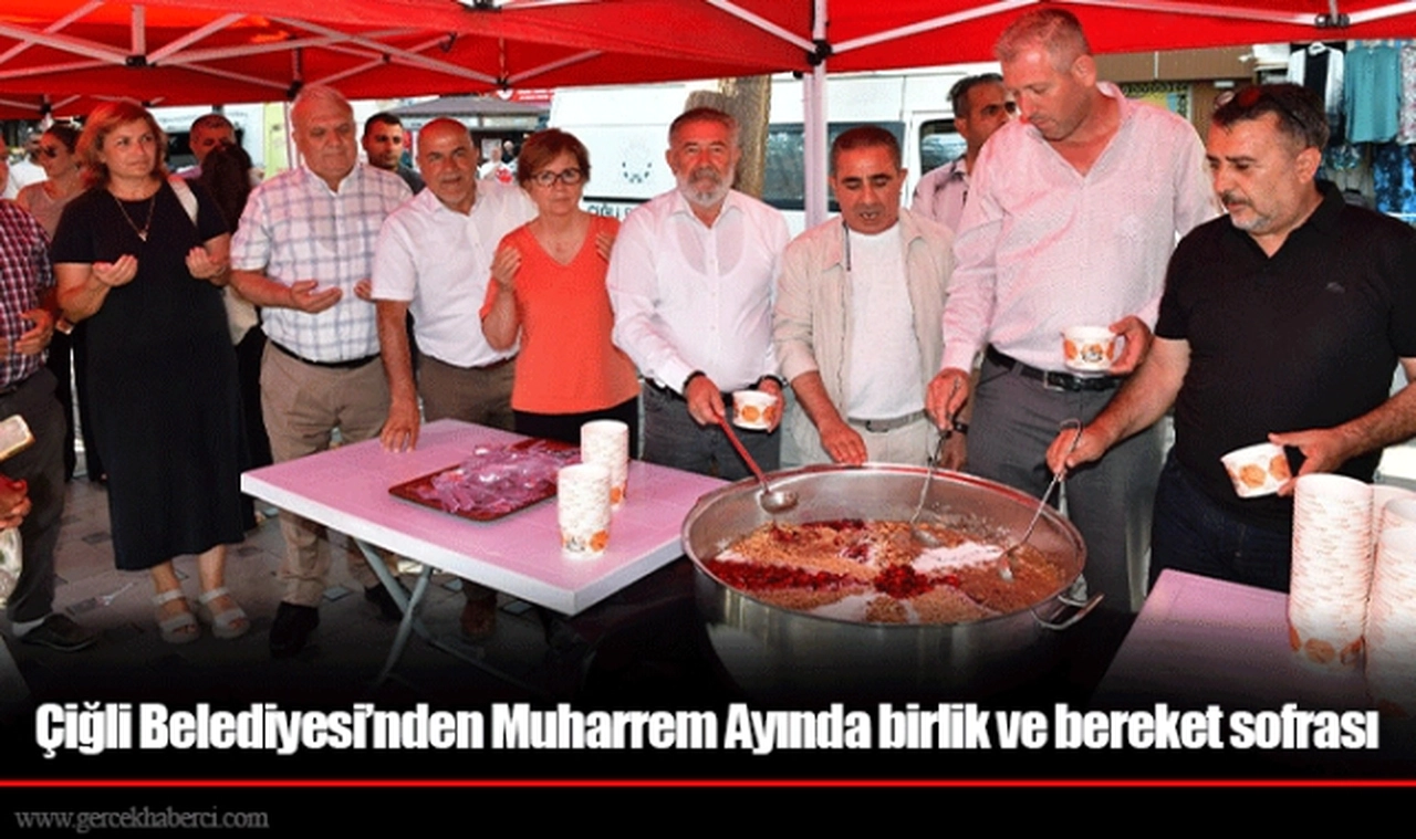 Çiğli Belediyesi’nden Muharrem Ayında birlik ve bereket sofrası