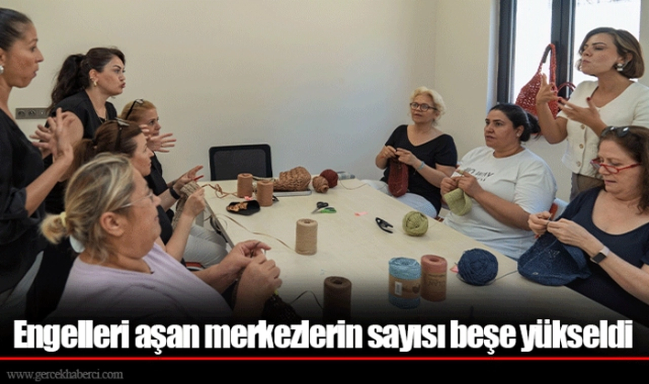 Engelleri aşan merkezlerin sayısı beşe yükseldi
