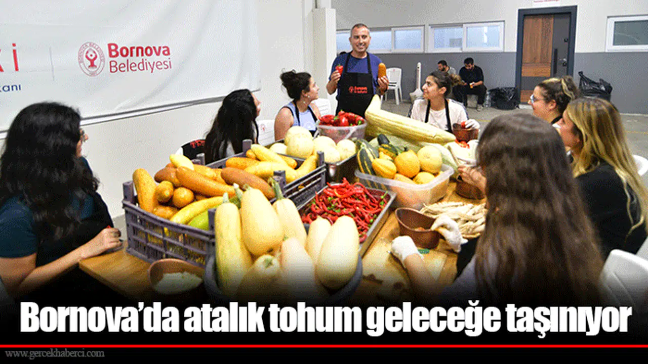 Bornova’da atalık tohum geleceğe taşınıyor