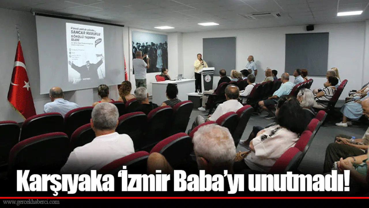 Karşıyaka ‘İzmir Baba’yı unutmadı!